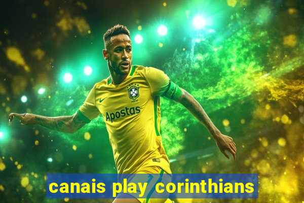 canais play corinthians